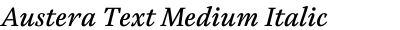 Austera Text Medium Italic